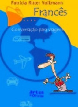 Francês: Conversação para Viagem