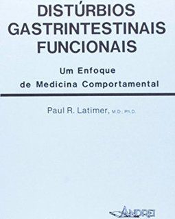 Distúrbios Gastrintestinais Funcionais