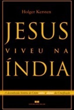 JESUS VIVEU NA ÍNDIA