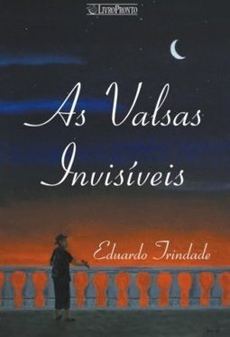 As Valsas Invisiveis