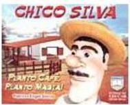 Chico Silva: Planto Café, Colho Magia!