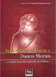 Separação, Violência e Danos Morais