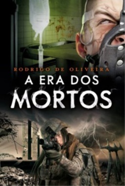 A Era dos Mortos (As Crônicas dos Mortos #5)