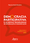 Democracia participativa e as novas tecnologias de informação e comunicação: desafios e perspectivas