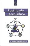 Facilitando Acupuntura