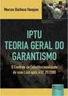 IPTU -Teoria Geral do Garantismo