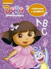 Dora, a aventureira: Conhecendo o alfabeto