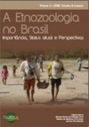 Etnozoologia no Brasil (Estudos & Avanços #4)