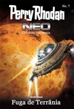 Fuga de Terrânia (Perry Rhodan Neo #7)