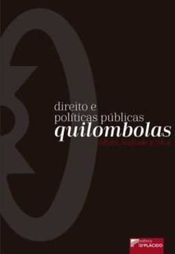 Direito e políticas públicas quilombolas