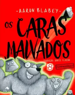 Os Caras Malvados 8