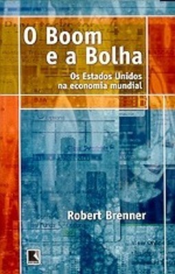 O Boom e a Bolha: os Estados Unidos na Economia Mundial