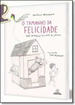 Tamanho Da Felicidade, O