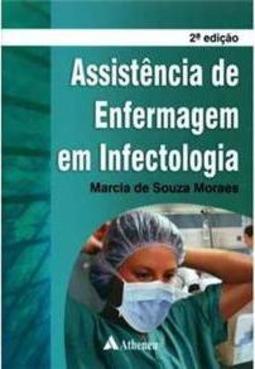 Assistência de enfermagem em infectologia