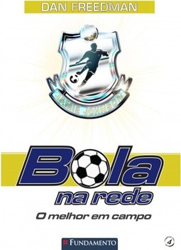 Bola Na Rede 04 - O Melhor Em Campo