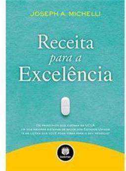 Receita Para a Excelência