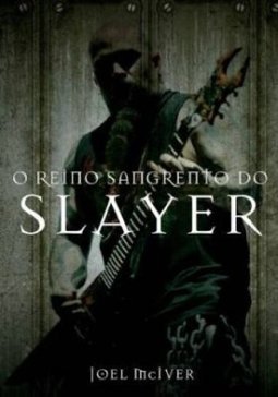 O Reino Sangrento Do Slayer