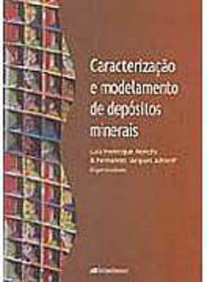 Caracterização e Modelamento de Depósitos Minerais