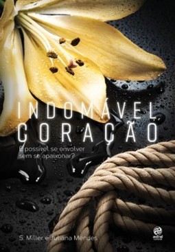 Indomável coração