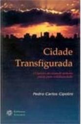 Cidade Transfigurada