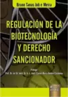 Regulación de La Biotecnología y Derecho Sancionador