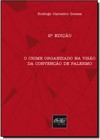 Crime Organizado na Visão da Convenção de Palermo, O