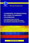 A dimensão internacional do conflito armado colombiano