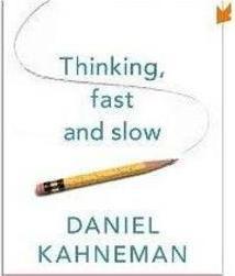THINKING, FAST AND SLOW
