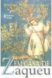 Em Casa de Zaqueu