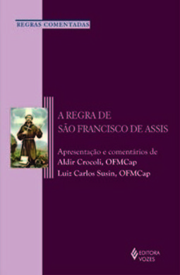 A regra de São Francisco de Assis