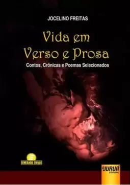 Vida em Verso e Prosa