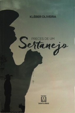 Preces de um sertanejo