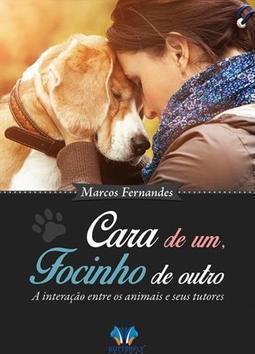 CARA DE UM, FOCINHO DO OUTRO