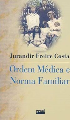 Ordem Médica e Norma Familiar