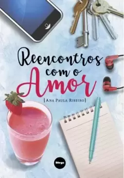 Reencontros com o Amor