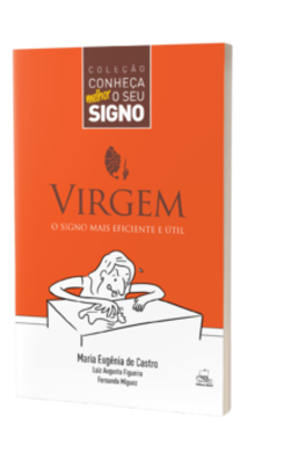Virgem - O signo mais eficiente e útil