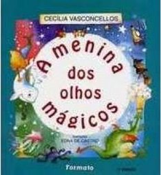 A Menina dos Olhos Mágicos