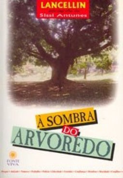A Sombra Do Arvoredo