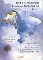 Uso e Gestão dos Recursos Hídricos no Brasil