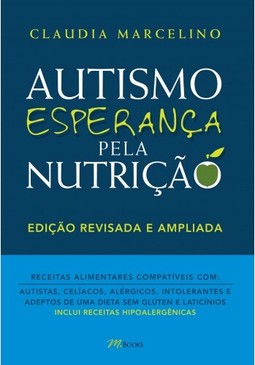 Autismo, Esperança pela Nutrição