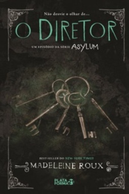 O diretor (Asylum #3.5)
