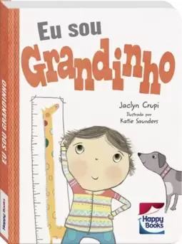 Eu sou...grandinho