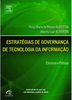 Estratégia de Governancia de Tecnologia da Informação: Estrutura e Práticas