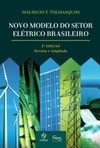 Novo modelo do setor elétrico brasileiro