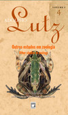 Adolpho Lutz - Outros estudos em zoologia