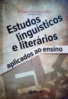 Estudos linguísticos e literários aplicados ao ensino (Academack #18)