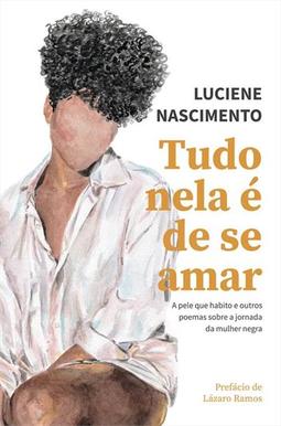 TUDO NELA E DE SE AMAR: A PELE QUE...