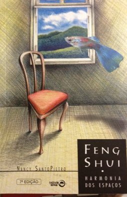 FENG SHUI HARMONIA DOS ESPAÇOS