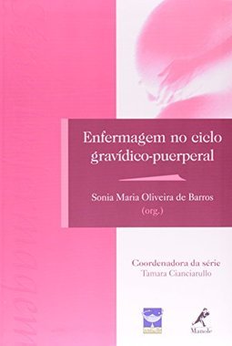 Enfermagem no Ciclo Gravídico-Puerperal