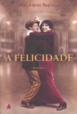 A Felicidade